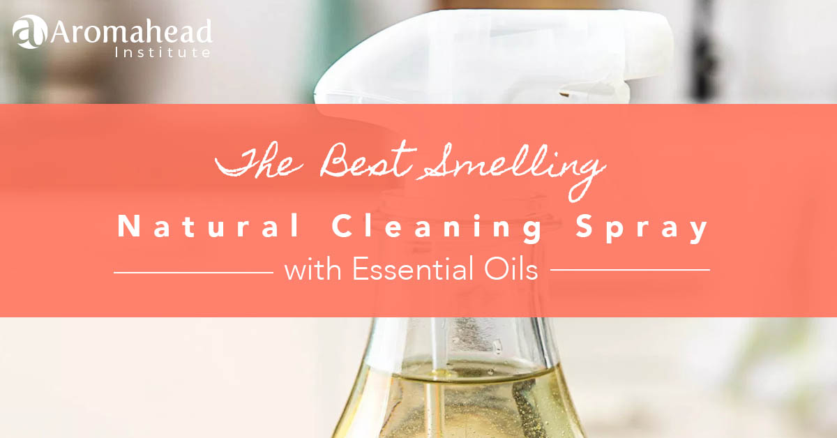 The Best Smelling Natural Cleaning Spray